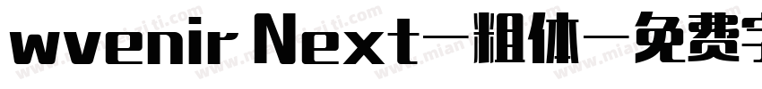 wvenir Next-粗体字体转换